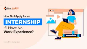 How Do I Apply for an Internship If I Have No Work Experience?