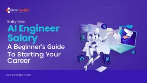 Entry-Level AI Engineer Salary: A Beginner’s Guide to Starting Your Career