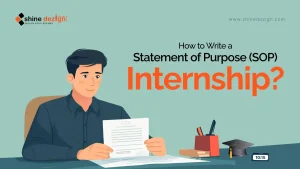 How to Write a Statement of Purpose (SOP) for Internship?